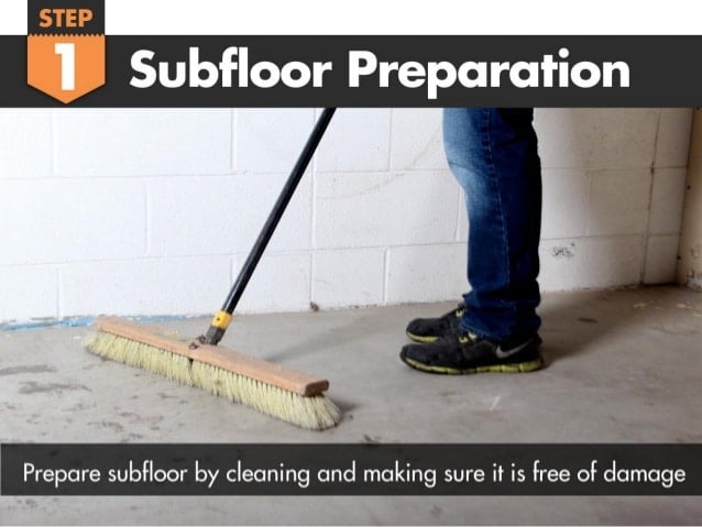 How To Protect Vinyl Flooring - Clean Your Subfloor