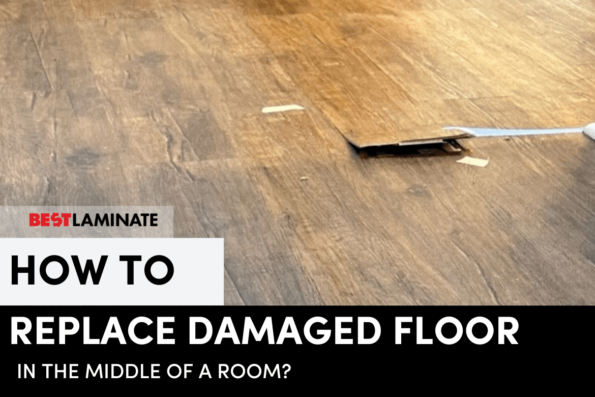 How Can I Replace A Damaged Laminate Flooring Plank?